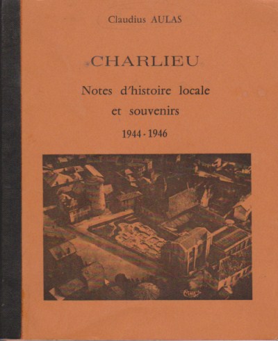 Miniature du livre "Charlieu", par Claudius Aulas